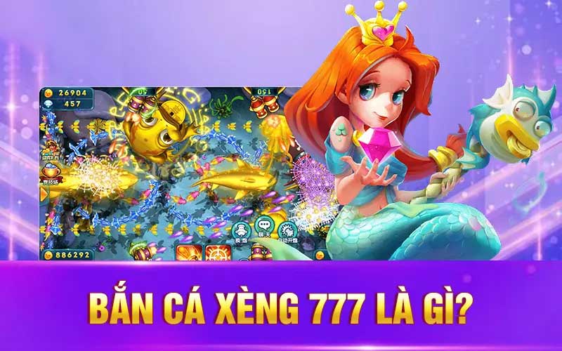 Tổng quan về trò chơi bắn cá xèng 777 Splay